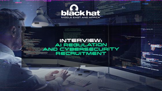 Interview: AI regulation and cybersecurity recruitment