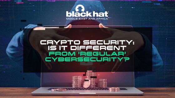 Crypto security: Is it different from ‘regular’ cybersecurity?