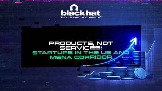 Products, not services: Investing in the US and MENA corridor