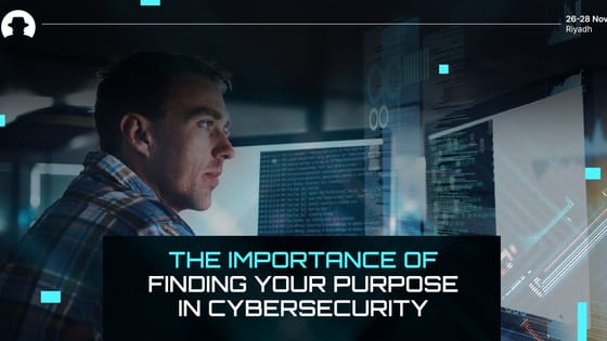 The importance of finding your purpose in cybersecurity