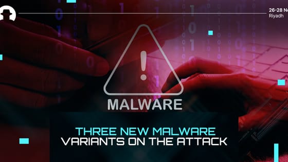 Three new malware variants on the attack