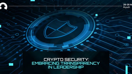 Crypto security: Embracing transparency in leadership