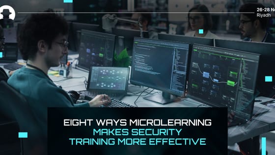 Eight ways microlearning makes cybersecurity training more effective