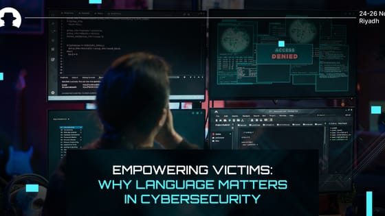 Empowering victims: Why language matters in cybersecurity