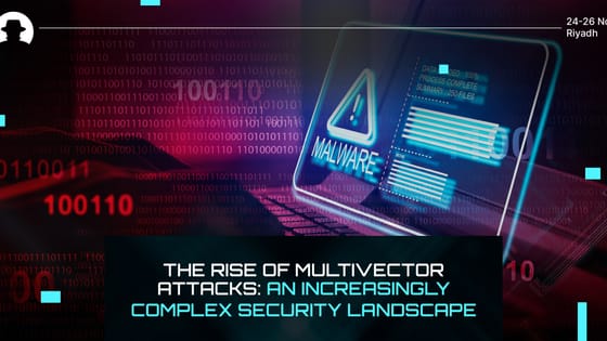 The rise of multi-vector attacks: An increasingly complex security landscape