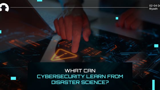 What can cybersecurity learn from disaster science?