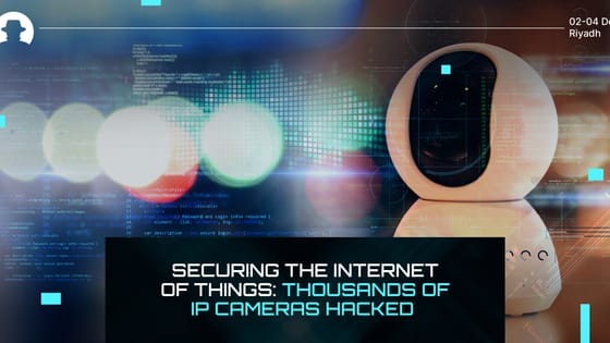 Securing the Internet of Things: Thousands of IP cameras hacked