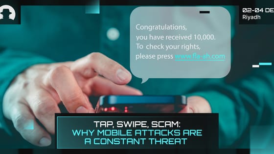 Tap, swipe, scam: Why mobile attacks are a constant threat