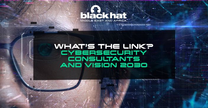 What’s the link? Cybersecurity consultants and Vision 2030