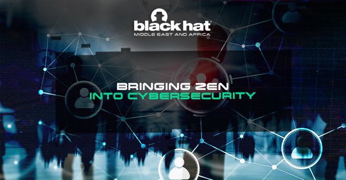 Bringing Zen into Cybersecurity
