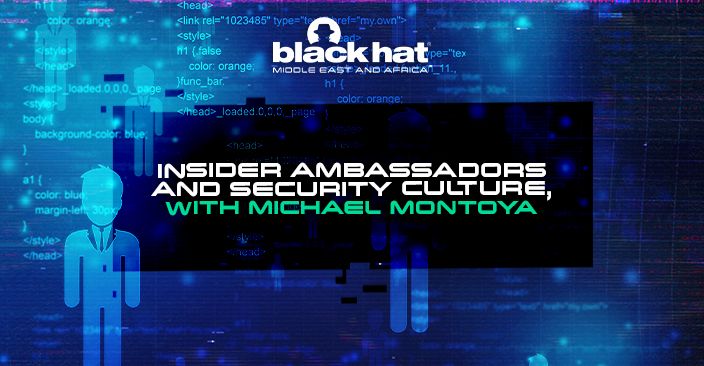 Insider ambassadors and security culture, with Michael Montoya