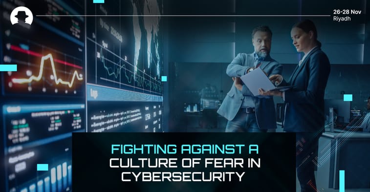 Fighting against a culture of fear in cybersecurity