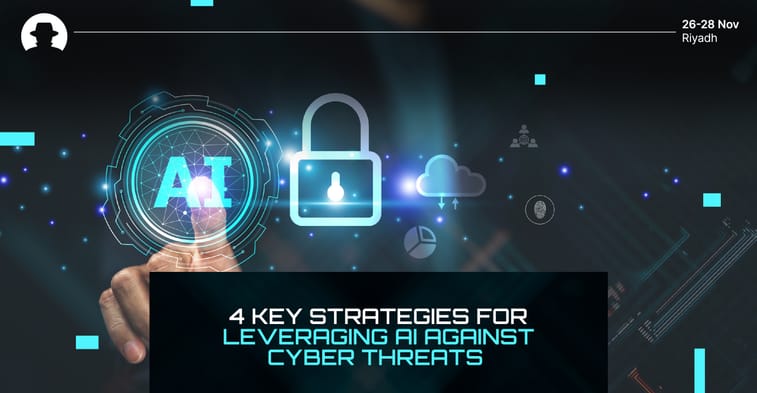 4 Key strategies for leveraging AI against cyber threats