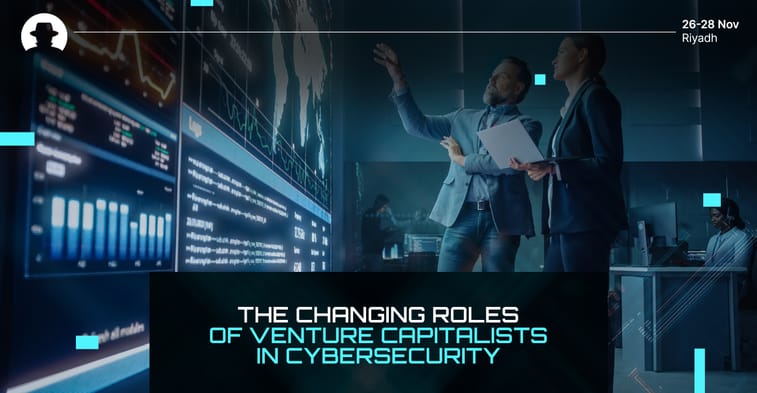 The changing roles of Venture Capitalists in cybersecurity