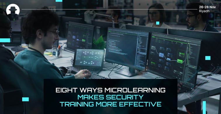 Eight ways microlearning makes cybersecurity training more effective