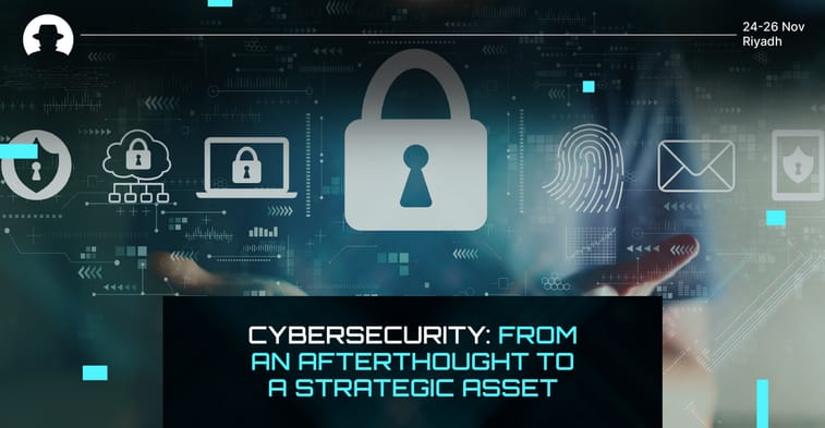 Cybersecurity: From an afterthought to a strategic asset