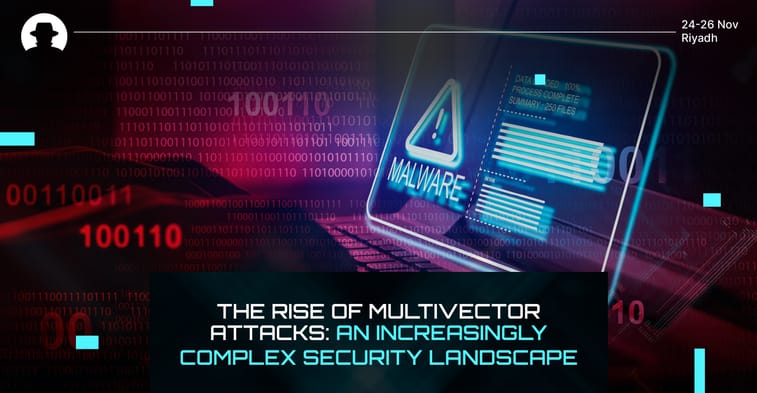 The rise of multi-vector attacks: An increasingly complex security landscape